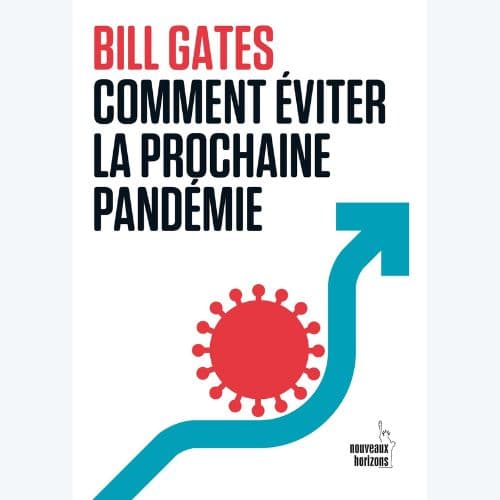 Comment éviter la prochaine pandémie